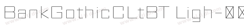 BankGothicCLtBT Ligh字体转换
